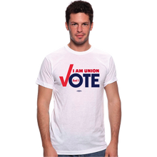 Load image into Gallery viewer, "I Am Union and I VOTE" T-shirt