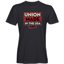Load image into Gallery viewer, &quot;Union Made is Best&quot; T-Shirt (available in black or navy)
